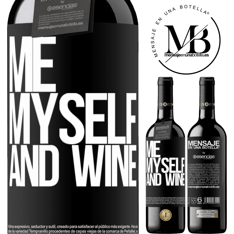 «Me, myself and wine» Édition RED MBE Réserve