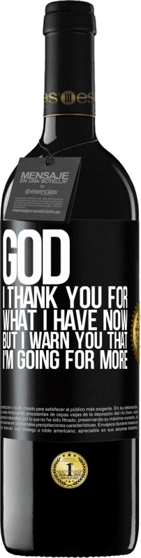 «God, I thank you for what I have now, but I warn you that I'm going for more» RED Edition MBE Reserve