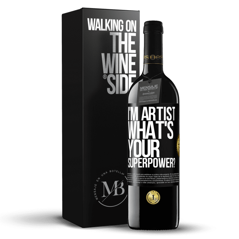 39,95 € Free Shipping | Red Wine RED Edition MBE Reserve I'm artist. What's your superpower? Black Label. Customizable label Reserve 12 Months Harvest 2014 Tempranillo