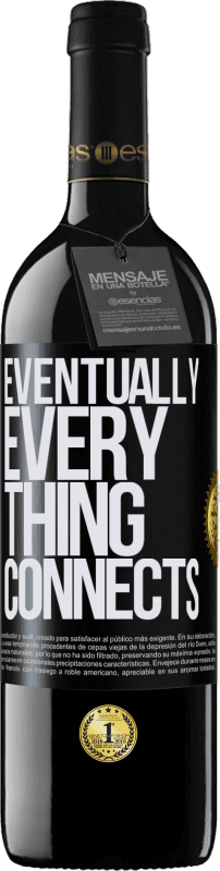 «Eventually, everything connects» RED Ausgabe MBE Reserve