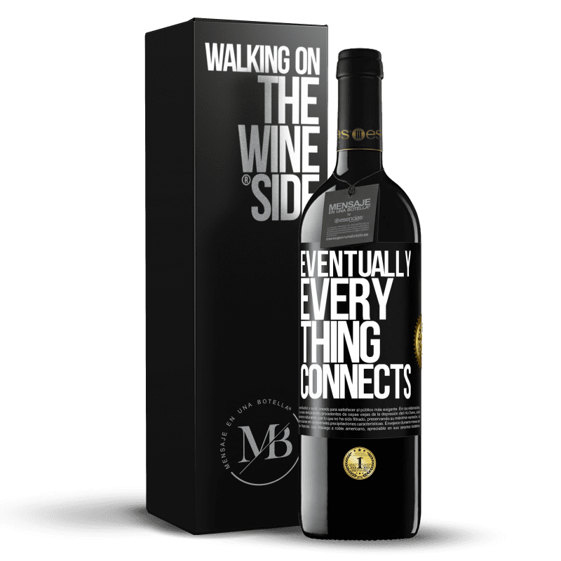 39,95 € Spedizione Gratuita | Vino rosso Edizione RED MBE Riserva Eventually, everything connects Etichetta Nera. Etichetta personalizzabile Riserva 12 Mesi Raccogliere 2015 Tempranillo