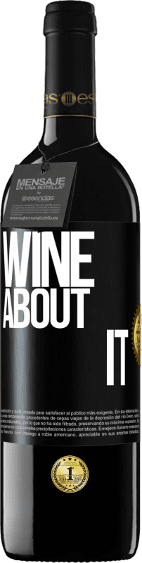 «Wine about it» Издание RED MBE Бронировать
