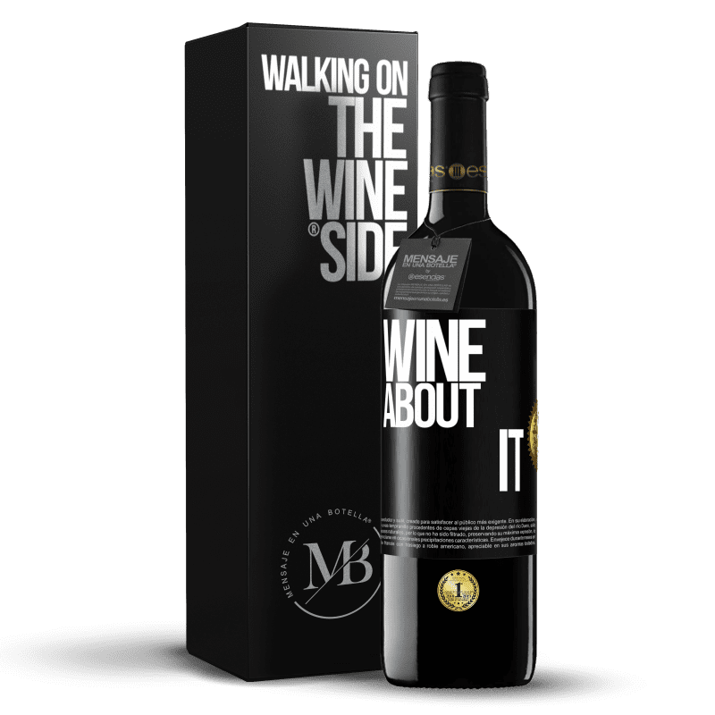 39,95 € Free Shipping | Red Wine RED Edition MBE Reserve Wine about it Black Label. Customizable label Reserve 12 Months Harvest 2014 Tempranillo