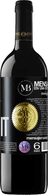 «Wine about it» Edición RED MBE Reserva