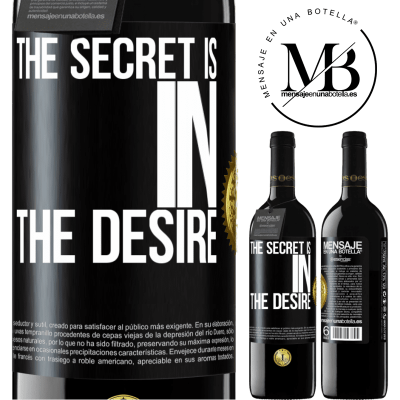 24,95 € Free Shipping | Red Wine RED Edition Crianza 6 Months The secret is in the desire Black Label. Customizable label Aging in oak barrels 6 Months Harvest 2019 Tempranillo