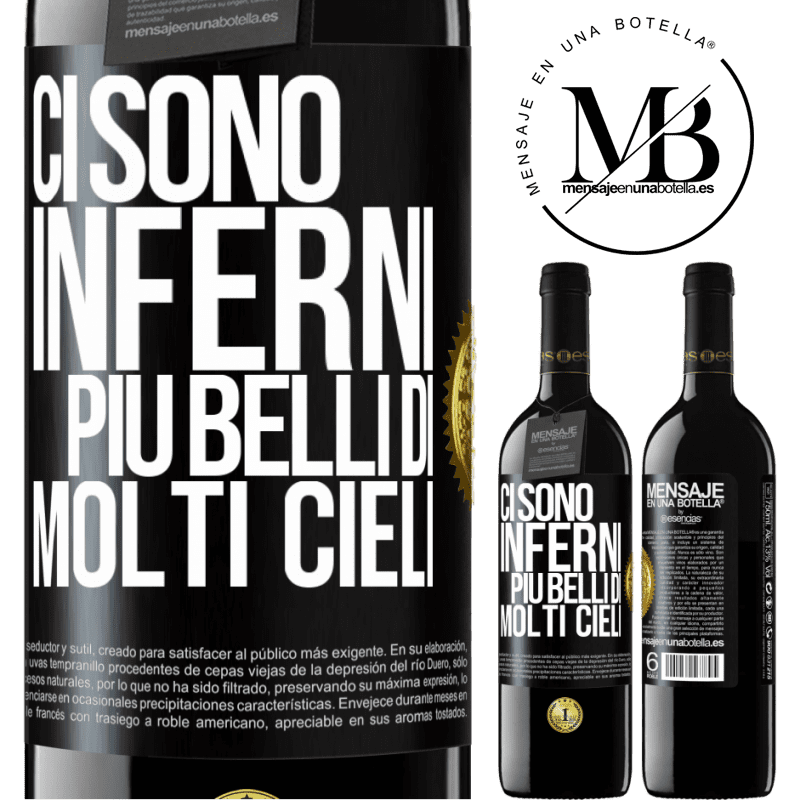 39,95 € Spedizione Gratuita | Vino rosso Edizione RED MBE Riserva Ci sono inferni più belli di molti cieli Etichetta Nera. Etichetta personalizzabile Riserva 12 Mesi Raccogliere 2014 Tempranillo