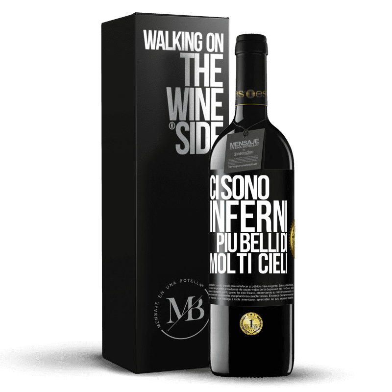 39,95 € Spedizione Gratuita | Vino rosso Edizione RED MBE Riserva Ci sono inferni più belli di molti cieli Etichetta Nera. Etichetta personalizzabile Riserva 12 Mesi Raccogliere 2015 Tempranillo