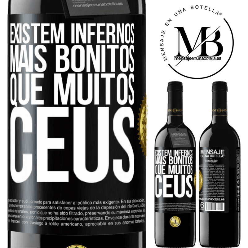 39,95 € Envio grátis | Vinho tinto Edição RED MBE Reserva Existem infernos mais bonitos que muitos céus Etiqueta Preta. Etiqueta personalizável Reserva 12 Meses Colheita 2014 Tempranillo