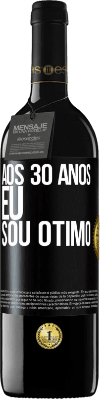 39,95 € | Vinho tinto Edição RED MBE Reserva Aos 30 anos, eu sou ótimo Etiqueta Preta. Etiqueta personalizável Reserva 12 Meses Colheita 2016 Tempranillo