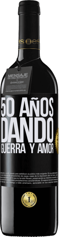 39,95 € Envío gratis | Vino Tinto Edición RED MBE Reserva 50 años dando guerra y amor Etiqueta Negra. Etiqueta personalizable Reserva 12 Meses Cosecha 2014 Tempranillo