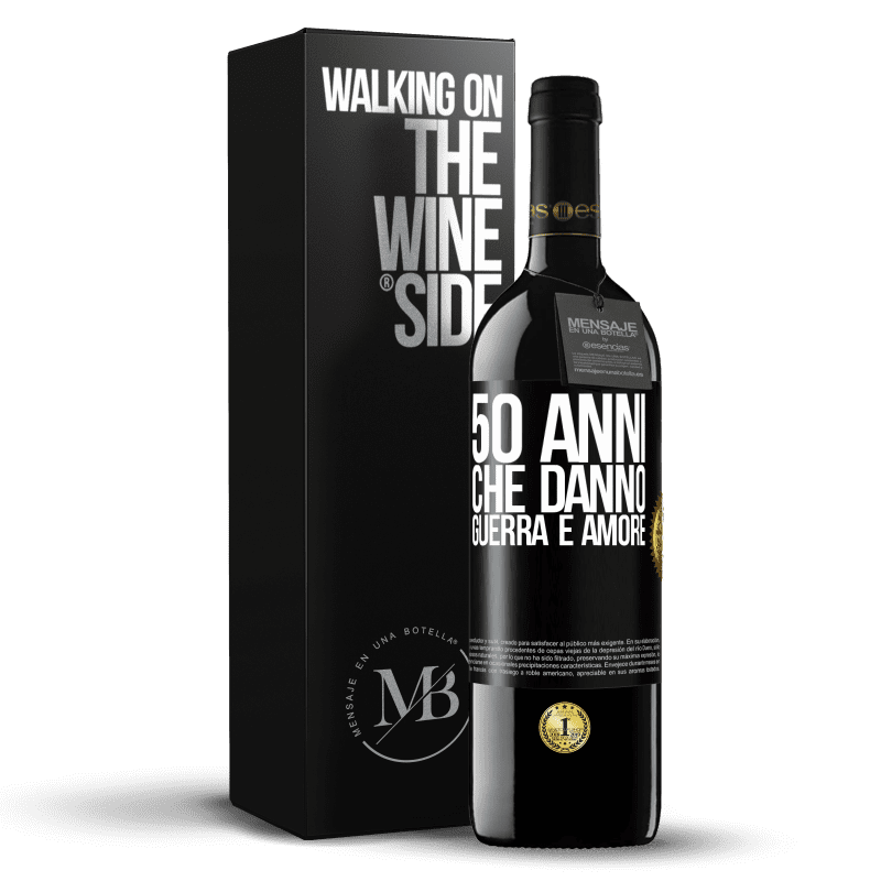 39,95 € Spedizione Gratuita | Vino rosso Edizione RED MBE Riserva 50 anni che danno guerra e amore Etichetta Nera. Etichetta personalizzabile Riserva 12 Mesi Raccogliere 2015 Tempranillo