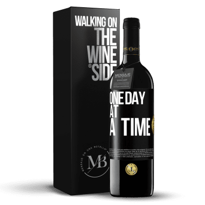 «One day at a time» RED Edition MBE Reserve