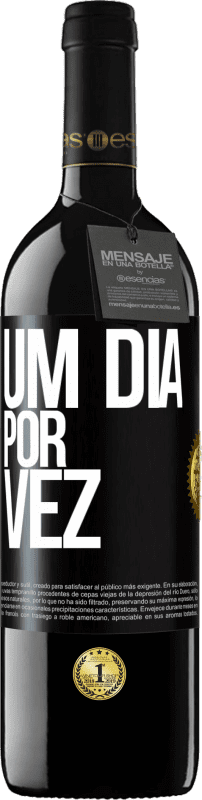 «Um dia por vez» Edição RED MBE Reserva