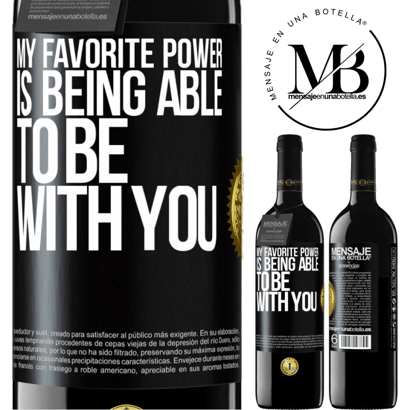 24,95 € Free Shipping | Red Wine RED Edition Crianza 6 Months My favorite power is being able to be with you Black Label. Customizable label Aging in oak barrels 6 Months Harvest 2019 Tempranillo