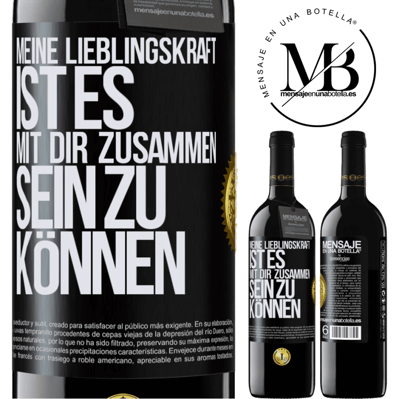 39,95 € Kostenloser Versand | Rotwein RED Ausgabe MBE Reserve Meine Lieblingskraft ist es, mit dir zusammen sein zu können Schwarzes Etikett. Anpassbares Etikett Reserve 12 Monate Ernte 2014 Tempranillo