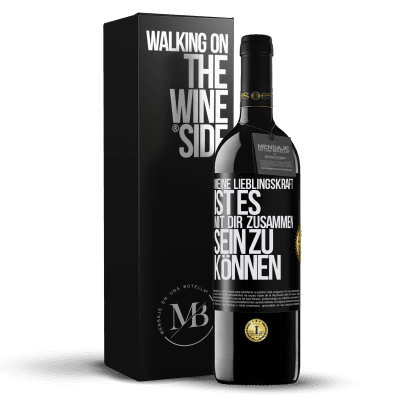 «Meine Lieblingskraft ist es, mit dir zusammen sein zu können» RED Ausgabe MBE Reserve