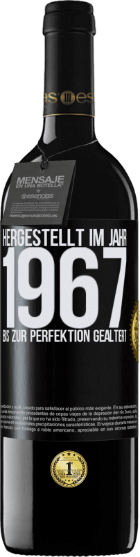 39,95 € | Rotwein RED Ausgabe MBE Reserve Hergestellt im Jahr 1967. Bis zur Perfektion gealtert Schwarzes Etikett. Anpassbares Etikett Reserve 12 Monate Ernte 2015 Tempranillo