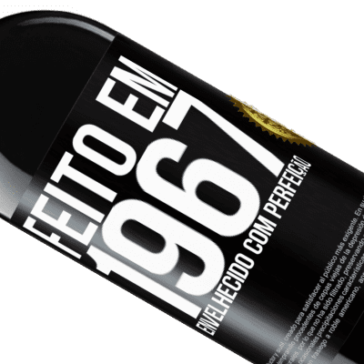 Expressões Únicas e Pessoais. «Feito em 1967. Envelhecido com perfeição» Edição RED MBE Reserva