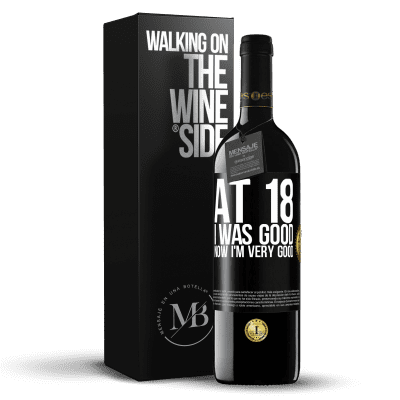 «At 18 he was good. Now I'm very good» RED Edition MBE Reserve