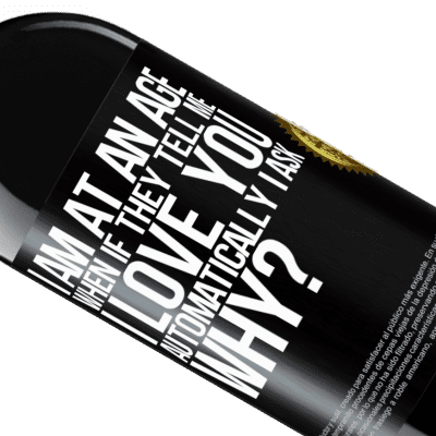 Unique & Personal Expressions. «I am at an age when if they tell me, I love you automatically I ask, why?» RED Edition MBE Reserve