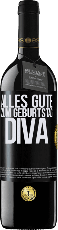 39,95 € | Rotwein RED Ausgabe MBE Reserve Alles Gute zum Geburtstag Diva Schwarzes Etikett. Anpassbares Etikett Reserve 12 Monate Ernte 2015 Tempranillo