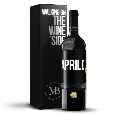 «Aprilo» Edizione RED MBE Riserva