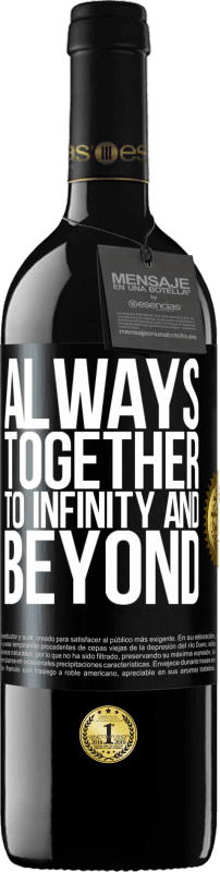 «Всегда вместе до бесконечности и дальше» Издание RED MBE Бронировать