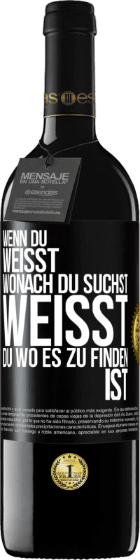 39,95 € Kostenloser Versand | Rotwein RED Ausgabe MBE Reserve Wenn du weisst, wonach du suchst, weisst du, wo es zu finden ist Schwarzes Etikett. Anpassbares Etikett Reserve 12 Monate Ernte 2014 Tempranillo