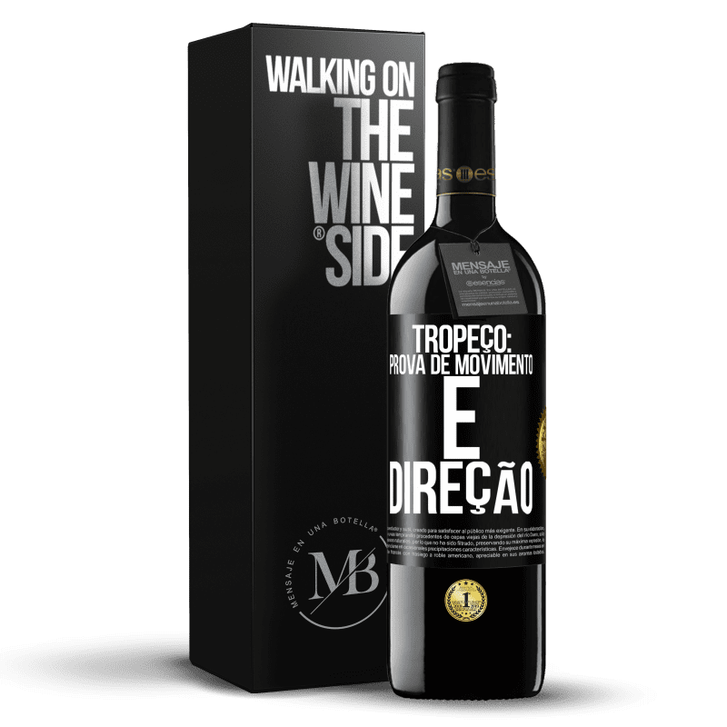 39,95 € Envio grátis | Vinho tinto Edição RED MBE Reserva Tropeço: prova de movimento e direção Etiqueta Preta. Etiqueta personalizável Reserva 12 Meses Colheita 2014 Tempranillo