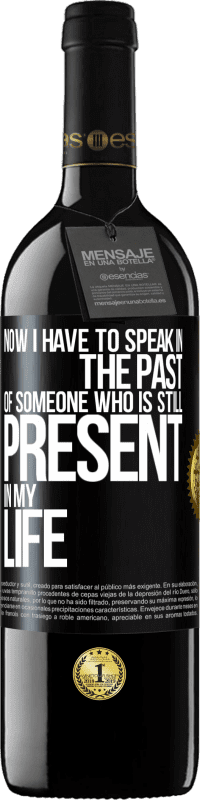 «Now I have to speak in the past of someone who is still present in my life» RED Edition MBE Reserve