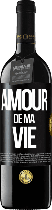 39,95 € | Vin rouge Édition RED MBE Réserve Amour de ma vie Étiquette Noire. Étiquette personnalisable Réserve 12 Mois Récolte 2014 Tempranillo