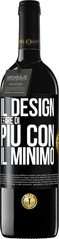 39,95 € Spedizione Gratuita | Vino rosso Edizione RED MBE Riserva Il design è fare di più con il minimo Etichetta Nera. Etichetta personalizzabile Riserva 12 Mesi Raccogliere 2016 Tempranillo