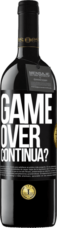 «GAME OVER. Continua?» Edizione RED MBE Riserva