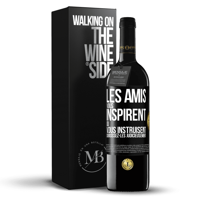 39,95 € Envoi gratuit | Vin rouge Édition RED MBE Réserve Les amis vous inspirent ou vous instruisent. Choisissez-les judicieusement Étiquette Noire. Étiquette personnalisable Réserve 12 Mois Récolte 2014 Tempranillo