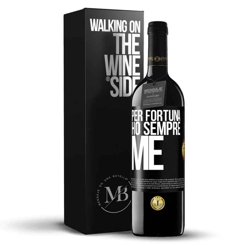 39,95 € Spedizione Gratuita | Vino rosso Edizione RED MBE Riserva Per fortuna ho sempre me Etichetta Nera. Etichetta personalizzabile Riserva 12 Mesi Raccogliere 2014 Tempranillo