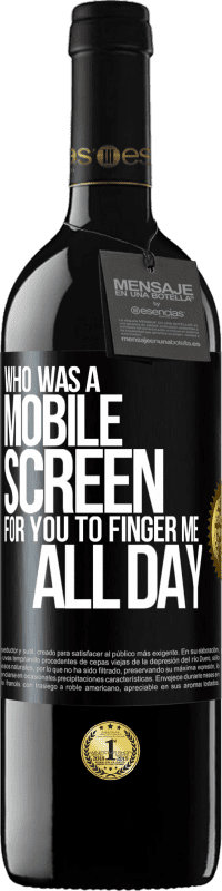 «Who was a mobile screen for you to finger me all day» RED Edition MBE Reserve