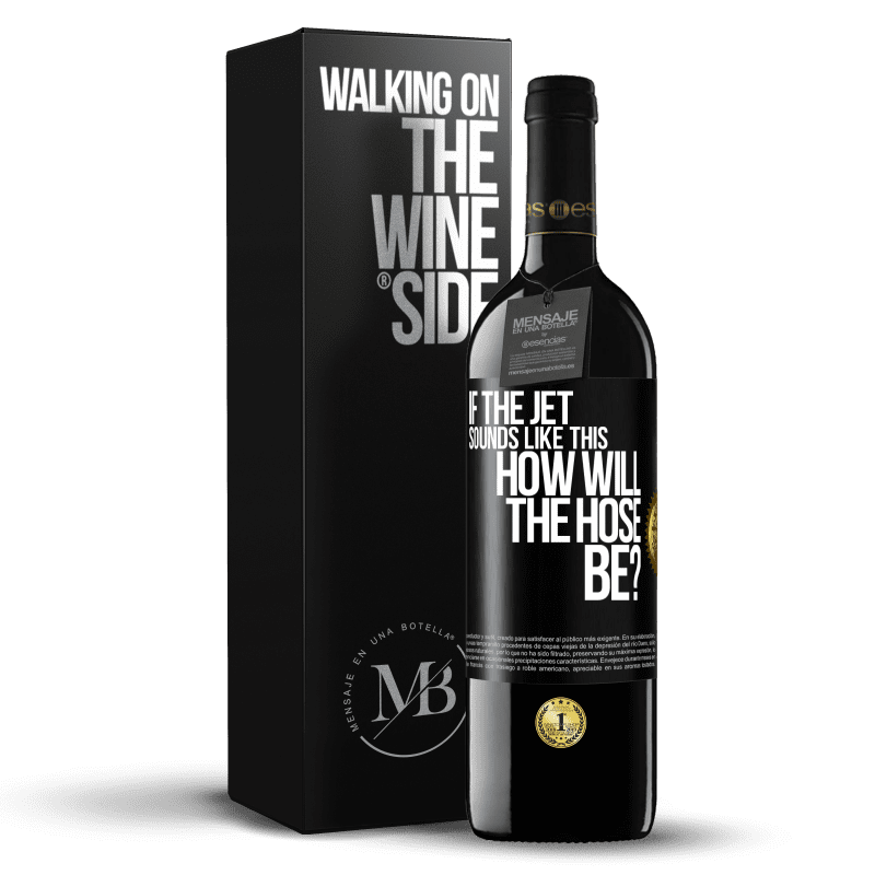 39,95 € Free Shipping | Red Wine RED Edition MBE Reserve If the jet sounds like this, how will the hose be? Black Label. Customizable label Reserve 12 Months Harvest 2014 Tempranillo