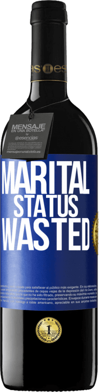39,95 € | Red Wine RED Edition MBE Reserve Marital status: wasted Blue Label. Customizable label Reserve 12 Months Harvest 2014 Tempranillo