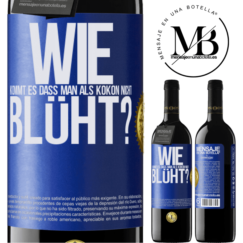 39,95 € Kostenloser Versand | Rotwein RED Ausgabe MBE Reserve wie kommt es, dass man als Kokon nicht blüht? Blaue Markierung. Anpassbares Etikett Reserve 12 Monate Ernte 2015 Tempranillo