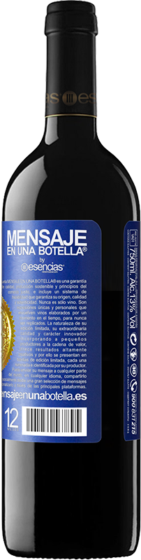 «Una comida sin vino es un desayuno» Edición RED MBE Reserva