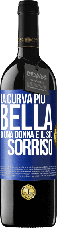 39,95 € | Vino rosso Edizione RED MBE Riserva La curva più bella di una donna è il suo sorriso Etichetta Blu. Etichetta personalizzabile Riserva 12 Mesi Raccogliere 2015 Tempranillo