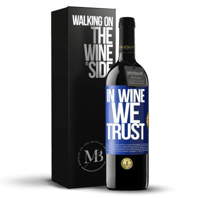 «in wine we trust» RED Ausgabe MBE Reserve