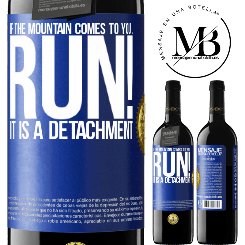 24,95 € Free Shipping | Red Wine RED Edition Crianza 6 Months If the mountain comes to you ... Run! It is a detachment Blue Label. Customizable label Aging in oak barrels 6 Months Harvest 2019 Tempranillo