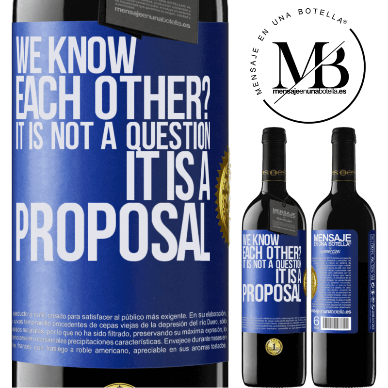 39,95 € Free Shipping | Red Wine RED Edition MBE Reserve We know each other? It is not a question, it is a proposal Blue Label. Customizable label Reserve 12 Months Harvest 2016 Tempranillo