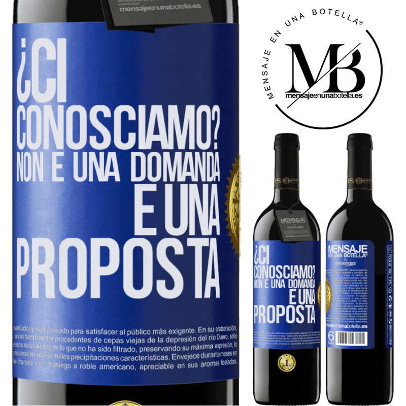 39,95 € Spedizione Gratuita | Vino rosso Edizione RED MBE Riserva ¿Ci conosciamo? Non è una domanda, è una proposta Etichetta Blu. Etichetta personalizzabile Riserva 12 Mesi Raccogliere 2015 Tempranillo