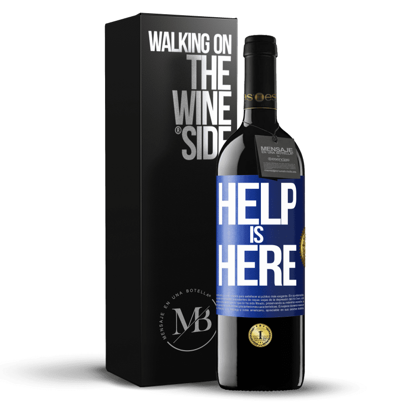 39,95 € Free Shipping | Red Wine RED Edition MBE Reserve Help is Here Blue Label. Customizable label Reserve 12 Months Harvest 2014 Tempranillo