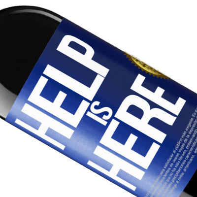 Unique & Personal Expressions. «Help is Here» RED Edition MBE Reserve