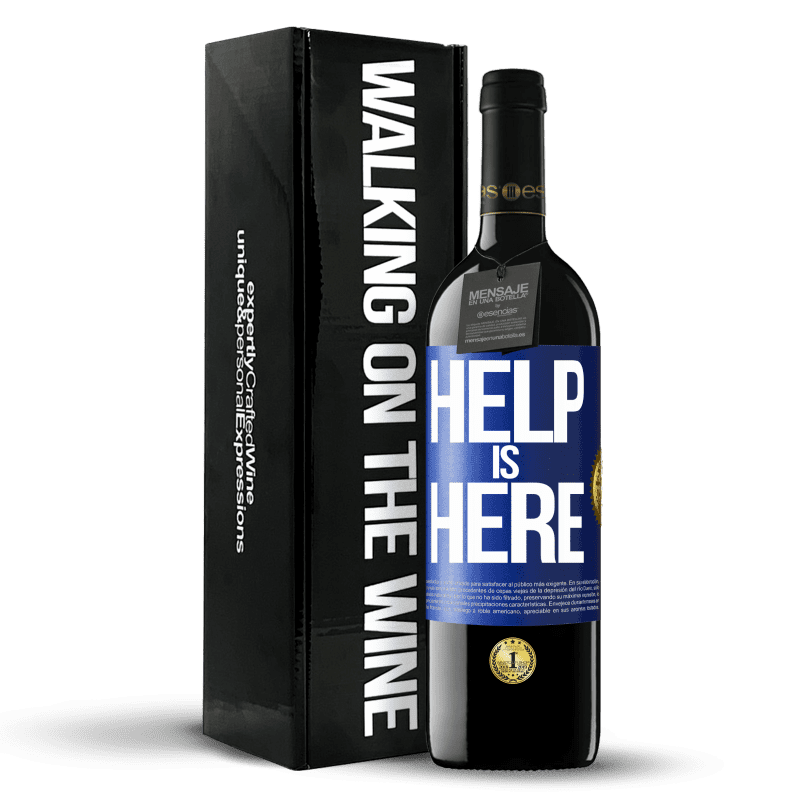 39,95 € Envío gratis | Vino Tinto Edición RED MBE Reserva Help is Here Etiqueta Azul. Etiqueta personalizable Reserva 12 Meses Cosecha 2015 Tempranillo