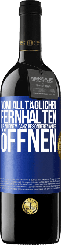 39,95 € | Rotwein RED Ausgabe MBE Reserve Vom alltäglichen fernhalten. Nur zu einem ganz besonderen Anlass öffnen Blaue Markierung. Anpassbares Etikett Reserve 12 Monate Ernte 2015 Tempranillo