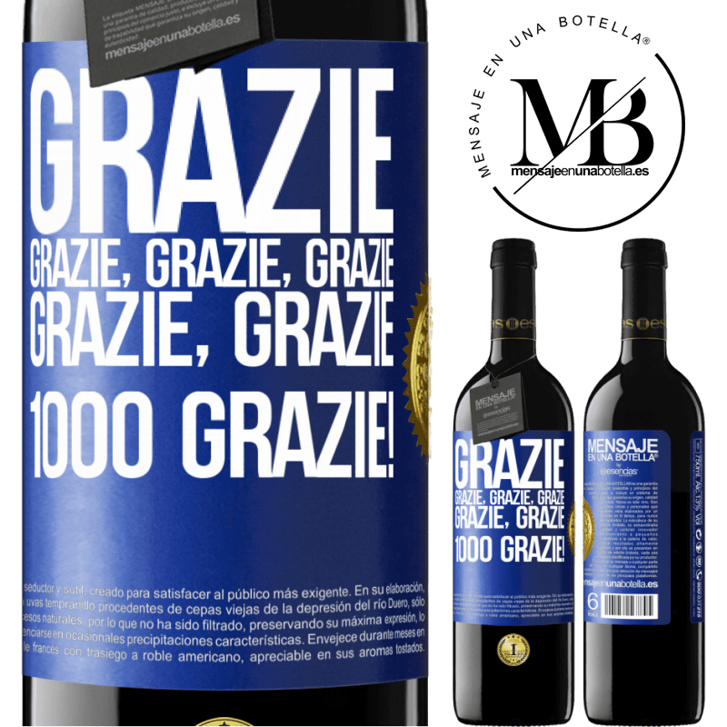 39,95 € Spedizione Gratuita | Vino rosso Edizione RED MBE Riserva Grazie, grazie, grazie, grazie, grazie, grazie 1000 Grazie! Etichetta Blu. Etichetta personalizzabile Riserva 12 Mesi Raccogliere 2014 Tempranillo